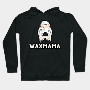 Wax Mama Hoodie